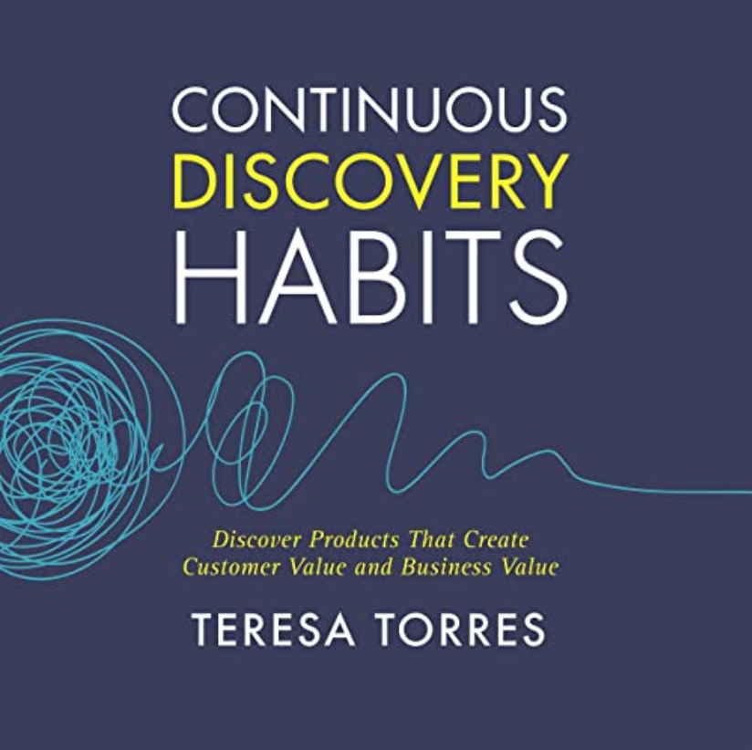Continuous Discovery Habits Audiobook by Teresa Torres