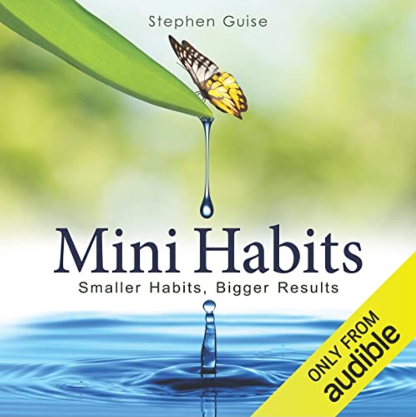 Mini Habits Audiobook by Stephen Guise