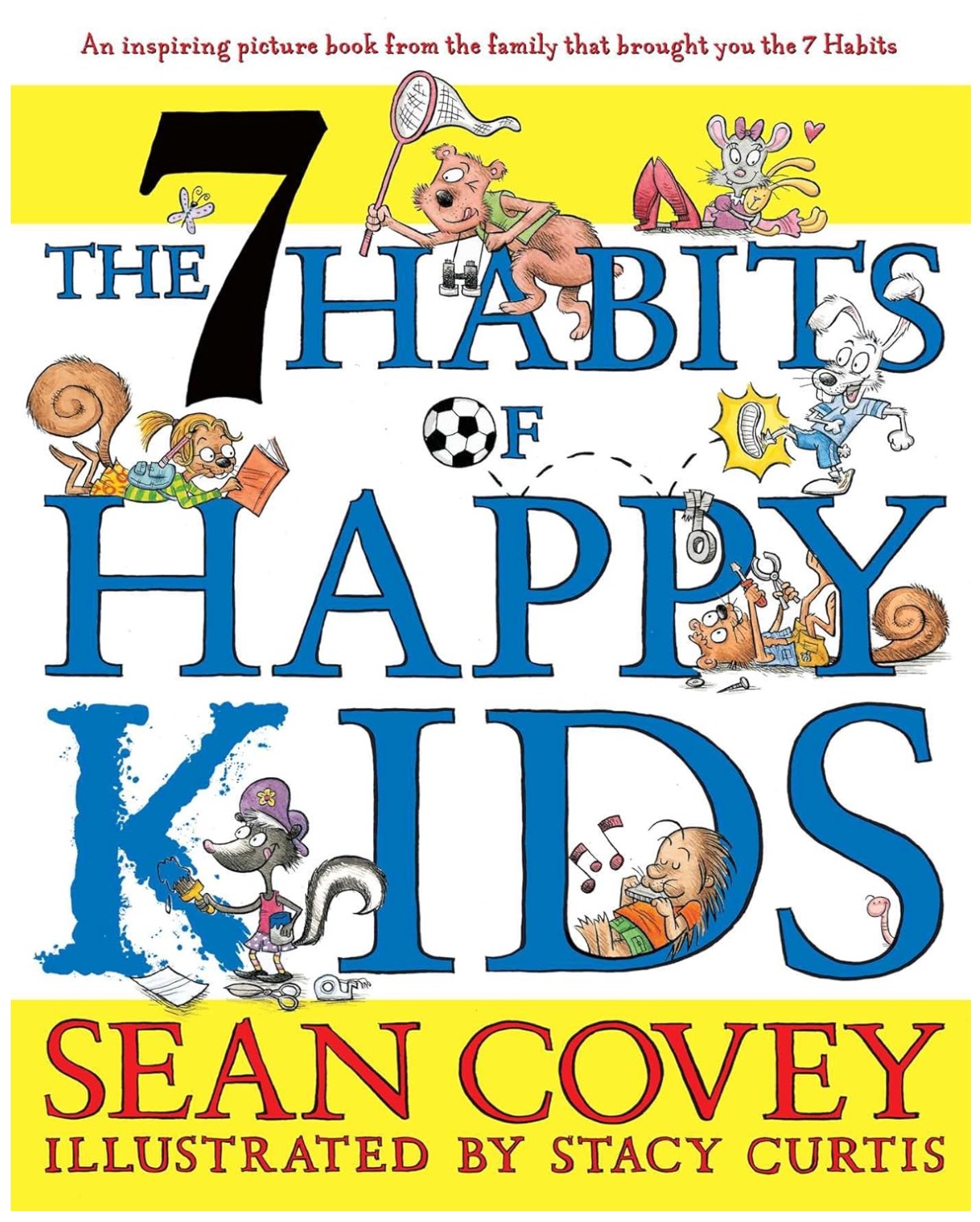 The 7 Habits of Happy Kids by Sean Covey