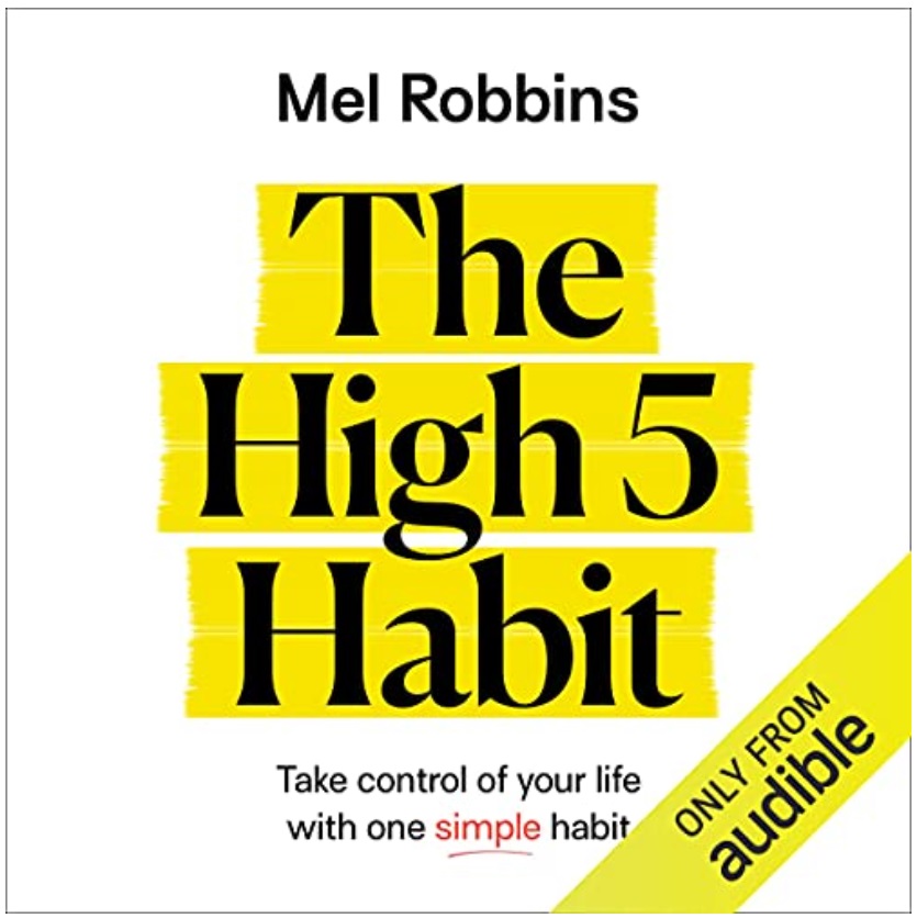 The High 5 Habit Audiobook by Mel Robbins