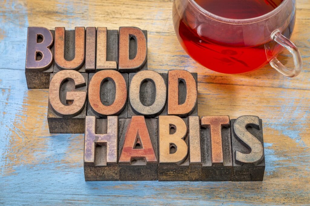 Build good habits sign