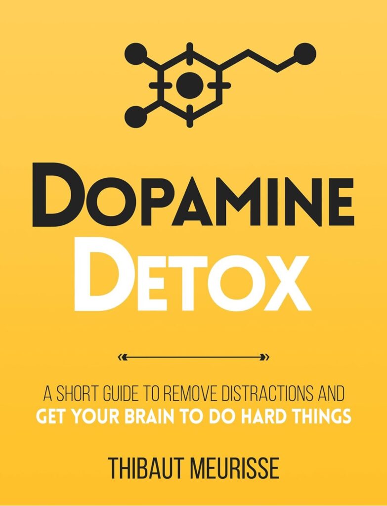 Dopamine Detox Book Summary 7 Dopamine Detox Book Summary