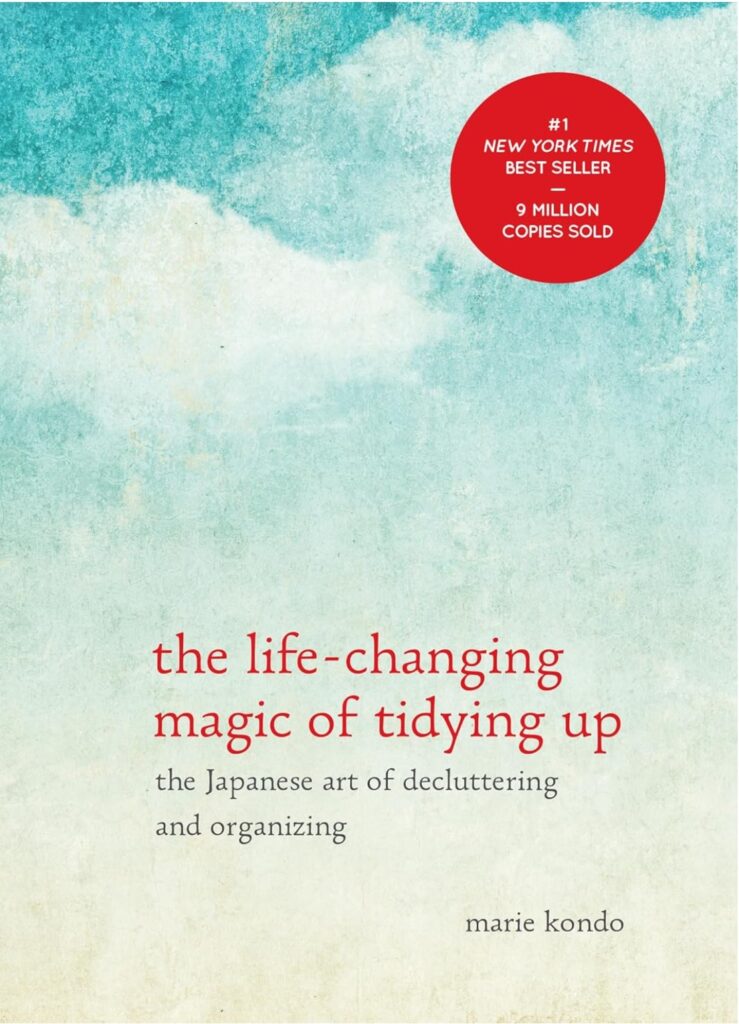 Marie Kondo The Life Changing Magic of Tidying Up Summary 7 Marie Kondo The Life Changing Magic of Tidying Up Summary